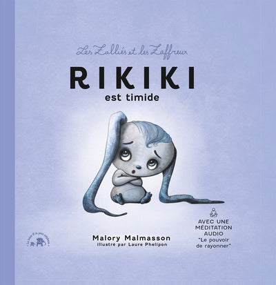 Les zalliés et les zaffreux : Rikiki