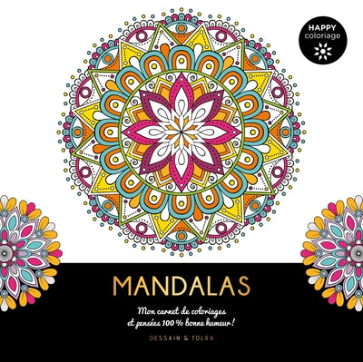 Mandalas - Happy coloriage