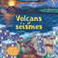 Volcans et séismes - P'tits curieux Usborne