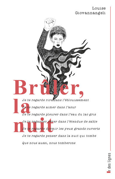 Brûler, la nuit