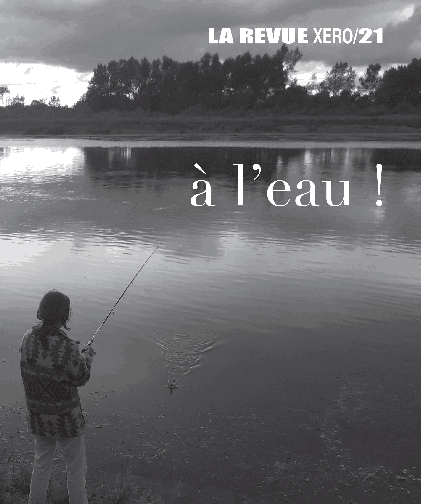 Revue Xero 21 : A l'eau