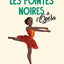 Les pointes noires à l'Opéra - Tome 2