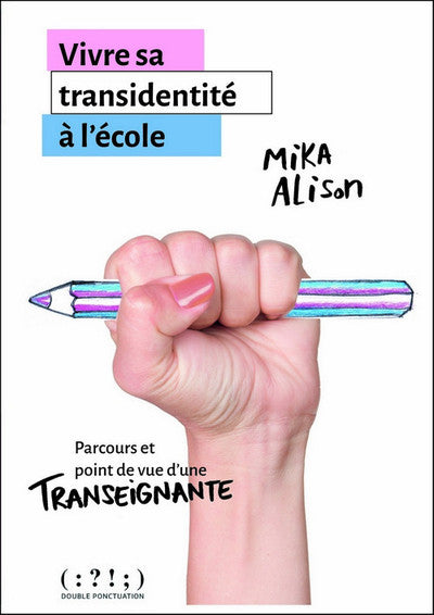 Vivre sa transidentité à l'école