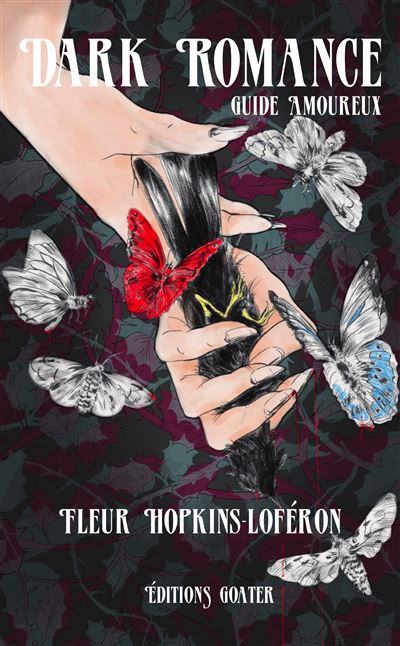 DARK ROMANCE, LE GUIDE AMOUREUX