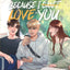 Because I can t love you - Tome 1