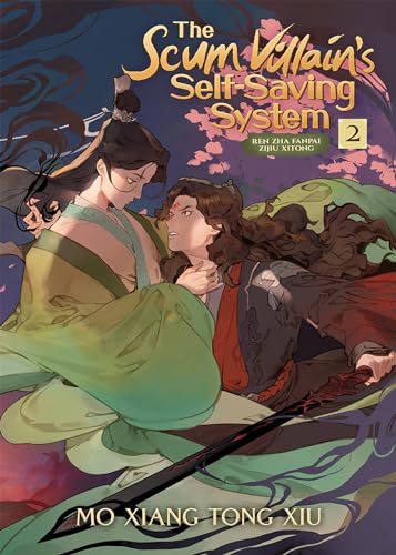 The Scum Villain's Self Saving System: Ren Zha Fanpai Zijiu Xitong Vol. 2