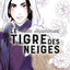 Le tigre des neiges. Vol. 9