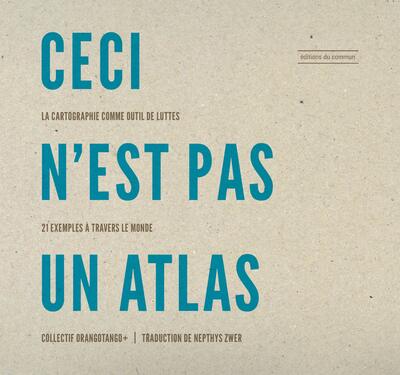 Ceci n'est pas un Atlas