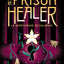 The Prison Healer - tome 1 - La guérisseuse de Zalindov