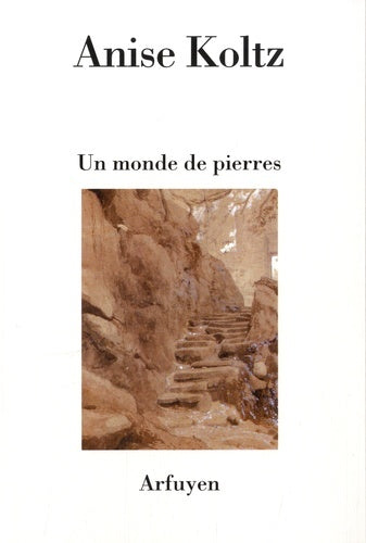 Un monde de pierres