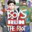 Boys Run the Riot - Tome 1 (VF)