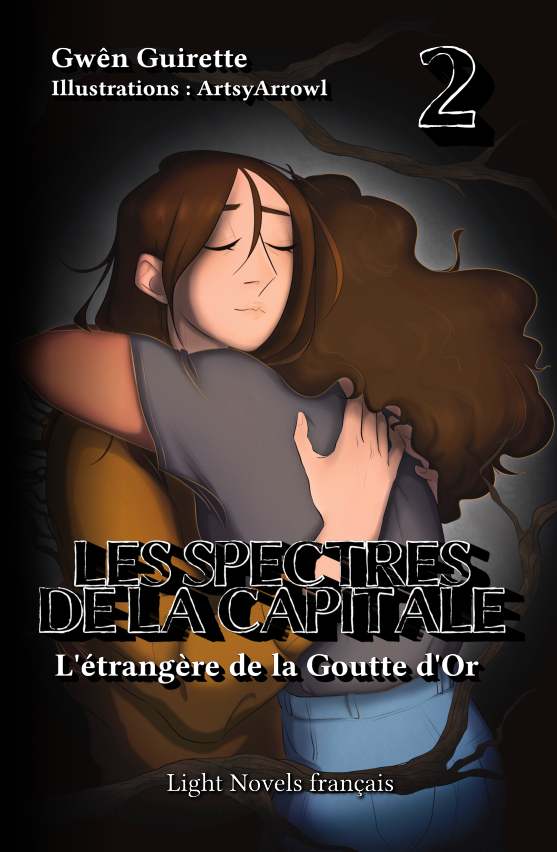 Les Spectres de la Capitale - Tome 2