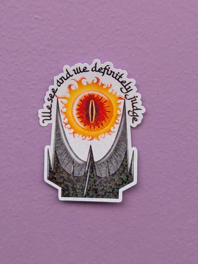 Sticker We see and we definitely judge