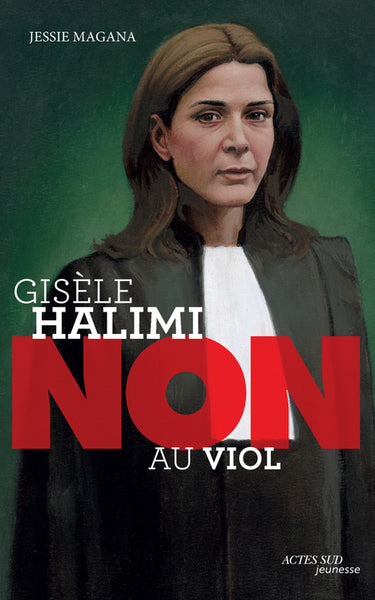 Gisèle Halimi : "Non au viol"