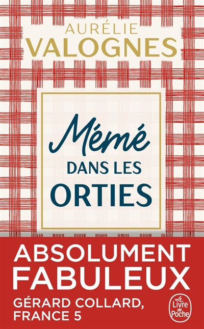 Mémé dans les orties