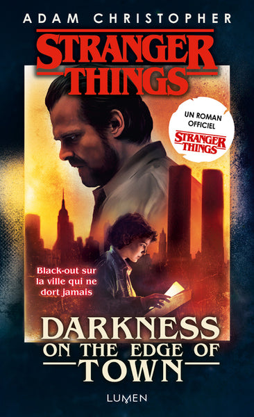 Stranger Things - Darkness on the Edge of Town - Version poche