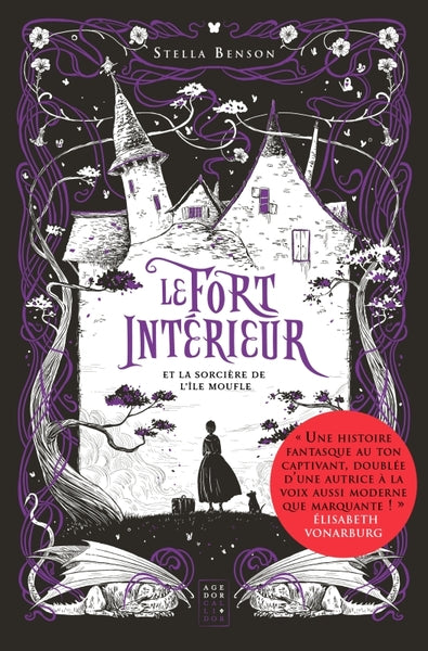 Le Fort intérieur . et la sorcière de l'île Moufle