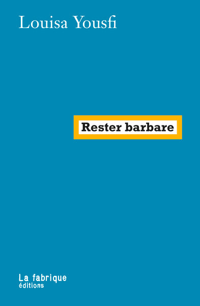 Rester barbare