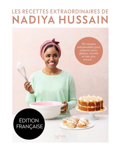 Les recettes extraordinaires de Nadiya Hussain