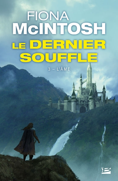 Le Dernier Souffle, T3 : L'Âme