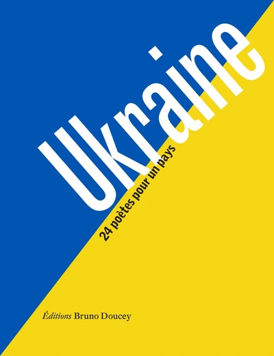 Ukraine - 24 poètes pour un pays