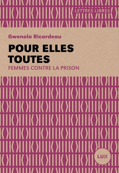 Pour elles toutes - Femmes contre la prison