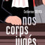 Nos corps jugés