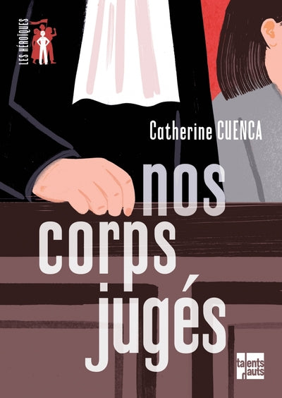 Nos corps jugés