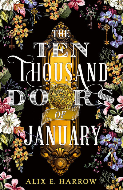 The Ten Thousand Doors of January