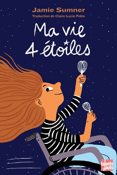 Ma vie 4 étoiles