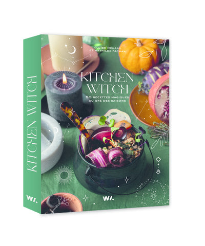 Kitchen witch - 50 recettes magiques au gré des saisons