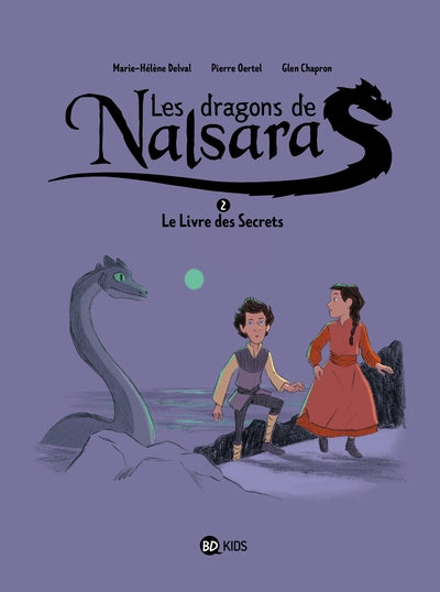 Les dragons de Nalsara. Vol. 2. Le livre des secrets