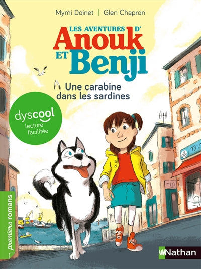 Les aventures d'Anouk et Benji. Une carabine dans les sardines