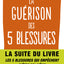 La Guérison des 5 blessures