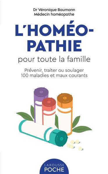 L'homéopathie pour toute la famille