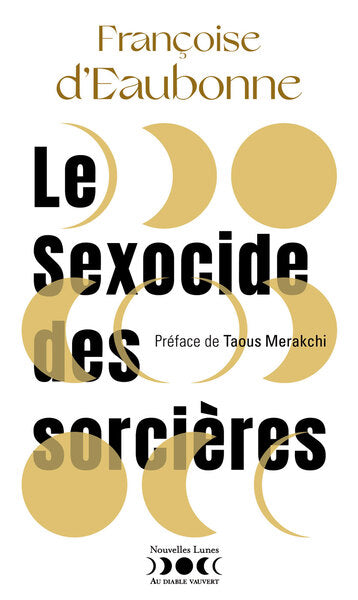 Le sexocide des sorcières