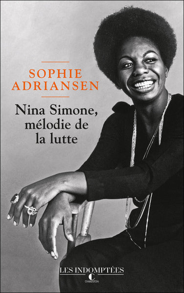 Nina Simone, mélodie de la lutte