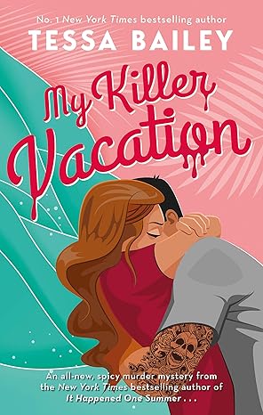 My killer vacation