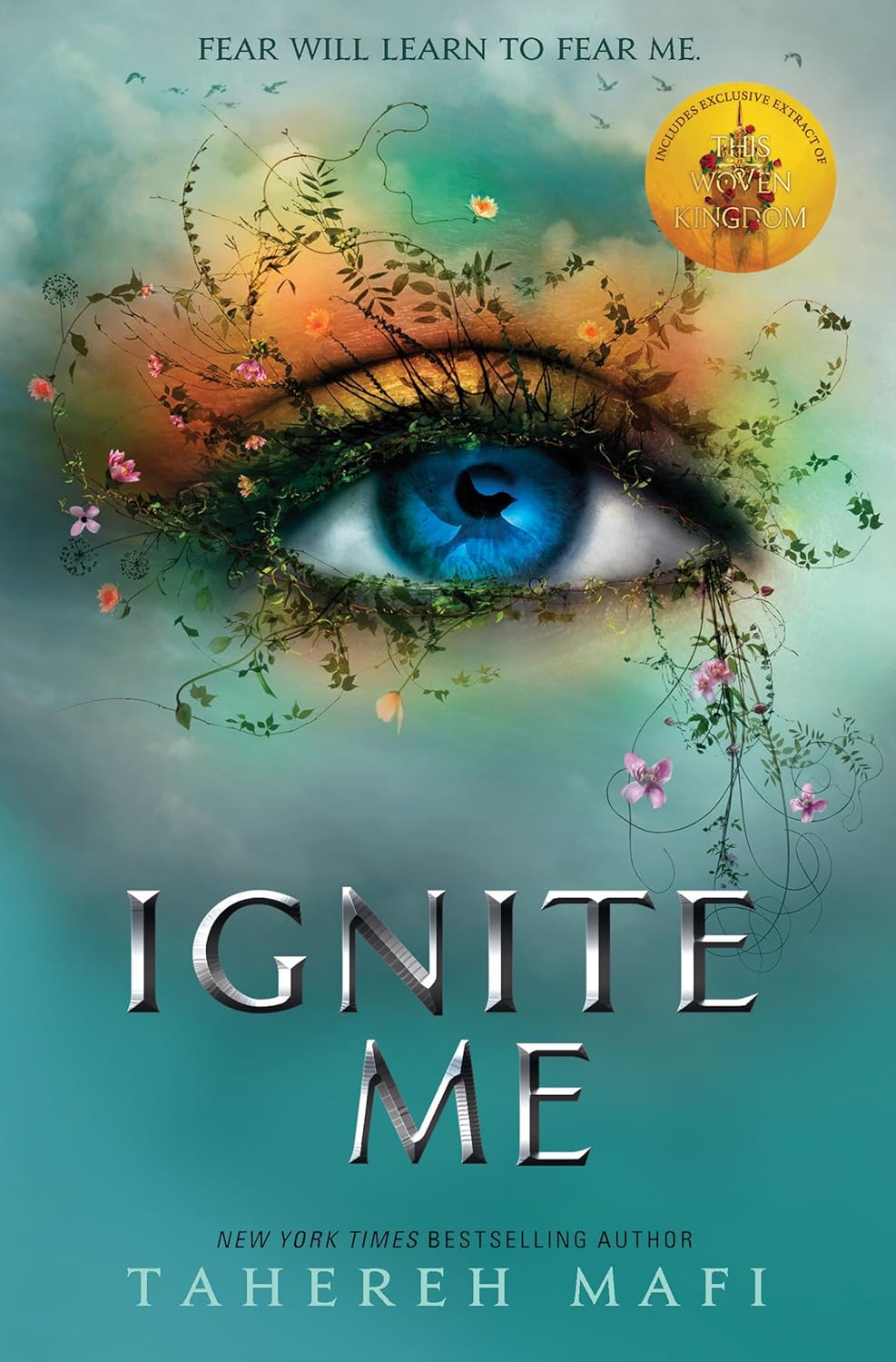 Shatter Me 3 - Ignite Me