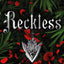 Reckless