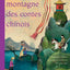 LA GRANDE MONTAGNE DES CONTES CHINOIS