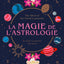 La magie de l'astrologie