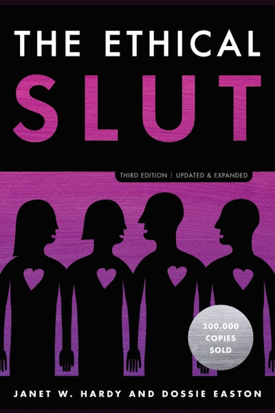 The Ethical Slut - Third Edition