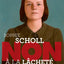 Sophie Scholl : "Non à la lâcheté"