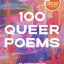 100 Queer Poems /anglais