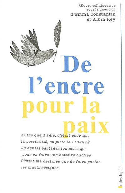 De l'encre pour la paix