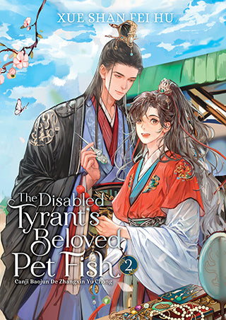 The Disabled Tyrant's Beloved Pet Fish (Novel) Vol.2