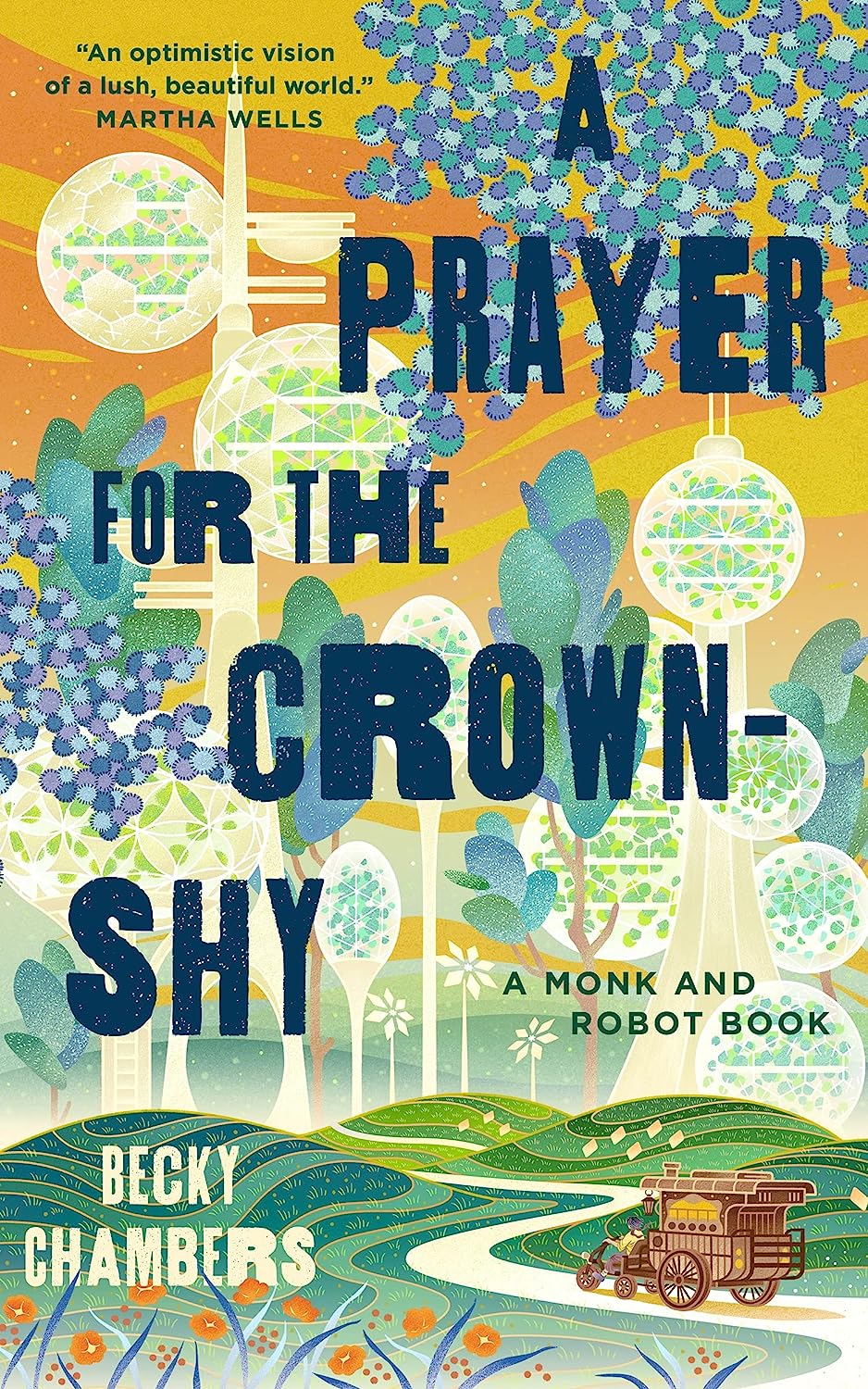 A Monk and Robot Book 2 - A Prayer for the Crown Shy