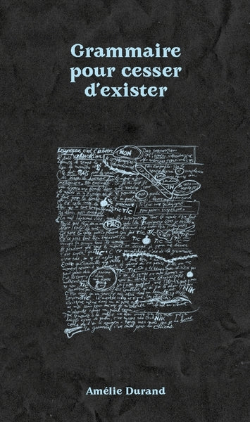 Grammaire pour cesser d'exister