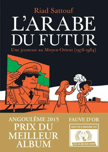 L'Arabe du futur - volume 1 - - Tome 1